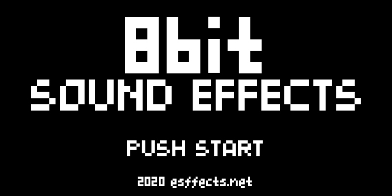 8bit 効果音一覧 無料効果音素材配信 エスフェクツ